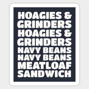 Hoagies and Grinders, Navy Beans, Meatloaf Sandwich Sticker